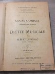 Albert Lavignac - Cours complet theorique et pratique de dictee musicale