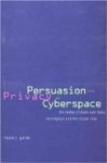 Gurak, Professor Laura J. - Persuasion and Privacy in Cyberspace: The Online Protests over Lotus MarketPlace and the Clipper Chip.