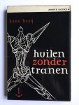 Baaij, Hans - Huilen zonder tranen; Een alternatief