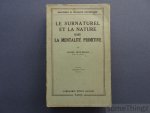 Lucien Lévy-Bruhl. - Le surnaturel et la nature dans la mentalité primitive.