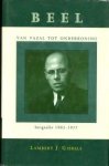 GIEBELS, L.J - Beel, van vazal tot onderkoning. Biografie 1902 - 1977