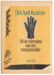 Kooiman, Dirk Ayelt - Uit de memoires van een mensenredder - Bulkboek - nr. 56