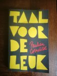Cornelisse, Paulien - Taal voor de leuk