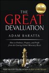 Adam Baratta - The Great Devaluation