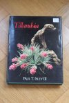 Isley Paul T. III - Tillandsia. The world's most unusual air plants