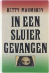 Mahmoody Betty, Hoffer William Vlek Ronald - In een sluier gevangen