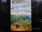Konsalik, H.G. - Engel der vergetenen / druk 1