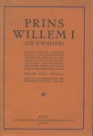 Knap, Willem - Prins Willem I (De Zwijger). Fragmentarische schetsen uit het leven van de groote historische figuur uit den door onze voorouders gevoerden onafhankelijkheidsstrijd tegen de Spaansche Overheersching