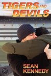 Sean Kennedy, Sean Kennedy - Tigers and Devils