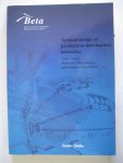 Smits, Sanne - Tactical design of production-distribution networks. safety stocks, shipment consolidation and production planning.