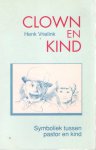 Vrielink, Henk - Clown en kind. Symboliek tussen pastor en kind