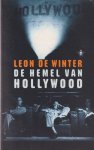 Winter, Leon de - De hemel van Hollywood