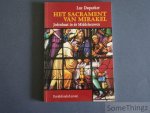 Dequeker, Luc. - Sacrament van mirakel. Jodenhaat in de middeleeuwen.