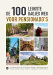 Marlou Jacobs-Godfried van Loo - (1) De 100 Leukste Dagjes Weg Voor Pensionado'S