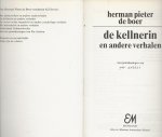 Boer, Herman Pieter de  .. met mooie pentekeningen van Pat Andrea. - De kellnerin en andere verhalen