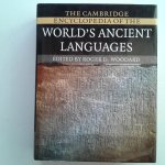 Woodard, Roger D. - The Cambridge Encyclopedia of the World's Ancient Languages