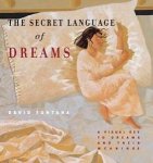 FONTANA, DAVID - The secret language of dreams. A visual key to dreams and their meanings.