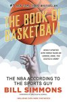 Simmons, Bill - The Book of Basketball The NBA According to the Sports Guy