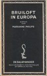 Philips, Marianne - Bruiloft in Europa