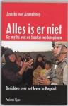 Ammelrooy, Anneke van - Alles is er niet - De mythe van de Iraakse wederopbouw