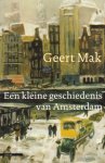 Mak, Geert - Een kleine geschiedenis van Amsterdam