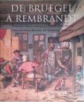 Robinson, William W. - De Bruegel à Rembrandt: dessins Hollandais et Flamands de la Collection Maida et George Abrams
