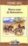 Yvonne Brill, Brill, Yvonne - Bianca Naar De Duinruiters