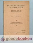 Wisse, Ds. G. - De dienstmaagd uitgeworpen --- Predicatie voor den Hervormingsdag 1950