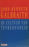 GALBRAITH, J.K. - De cultuur van tevredenheid. Vertaald door J. Engelsman.