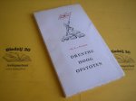 Prakke, H.J. - Drenthe Hoog Opstoten!  Gewestelijk-culturele redenaties en prakkezaties van een Drentse boekdrukker.