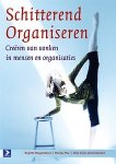 Crijns, E. - Schitterend Organiseren / creeren van vonken in mensen en organisaties