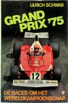 Ulrich Schwab 76367 - Grand Prix / 1975