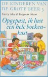 Carry Slee, C. Slee - De Kinderen Van De Grote Beer 003 Opgepast Ik Lust Een Hele Boekenkast