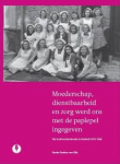 Godrie-van Gils, Gerda - Moederschap, dienstbaarheid en zorg werd ons met de paplepel ingegeven - het huishoudonderwijs in Zeeland 1919-1968