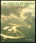 Meyer, Han - De stad en de haven