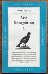 Fisher, James - Bird recognition 3 / druk 1