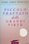 Comte-Sponville, André - Piccolo trattato delle grandi virtù