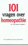 Bouter / Luijendijk / Oppedijk (red.) - 101 vragen over homeopathie en natuurlijke middelen