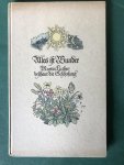 Luther, Martin; Wilhelm Praesent herausg & Willi Harwerth Bildern - Alles ist Wunder