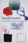 Jacobs, Frans - Twaalf emoties / Filosofische bespiegelingen Jacobs, Frans - Twaalf emoties / Filosofische bespiegelingen