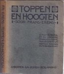 Erens, Frans - Toppen en Hoogten: Litteraire kritieken
