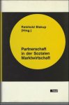 Biskup, Reinhold - Partnerschaft in der sozialen Marktwirtschaft : Kooperation statt Konfrontation. Beitr ge zur Wirtschaftspolitik Bd. 45