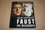 Rosemarie Clausen & Gustaf Gründgens - Faust in Bildern