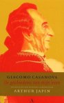 Arthur Japin, G. Casanova - De Geschiedenis Van Mijn Leven