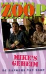 Johan Nijenhuis - Mike's geheim / De rangers van Zoop