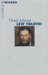 Schmid, Ulrich - Lew Tolstoi