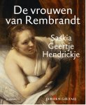 Jeroen Giltaij - De Vrouwen Van Rembrandt