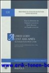F. Laplanche, I. Biagioli, C. Langlois (eds.); - Autour d'un petit livre. Alfred Loisy, cent ans apres . Actes du colloque international tenu a Paris, les 23-24 mai 2003,