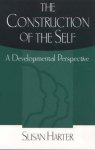Susan Harter - The Construction of the Self Susan Harter - The Construction of the Self