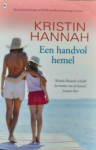Hannah, Kristin - Een handvol hemel
